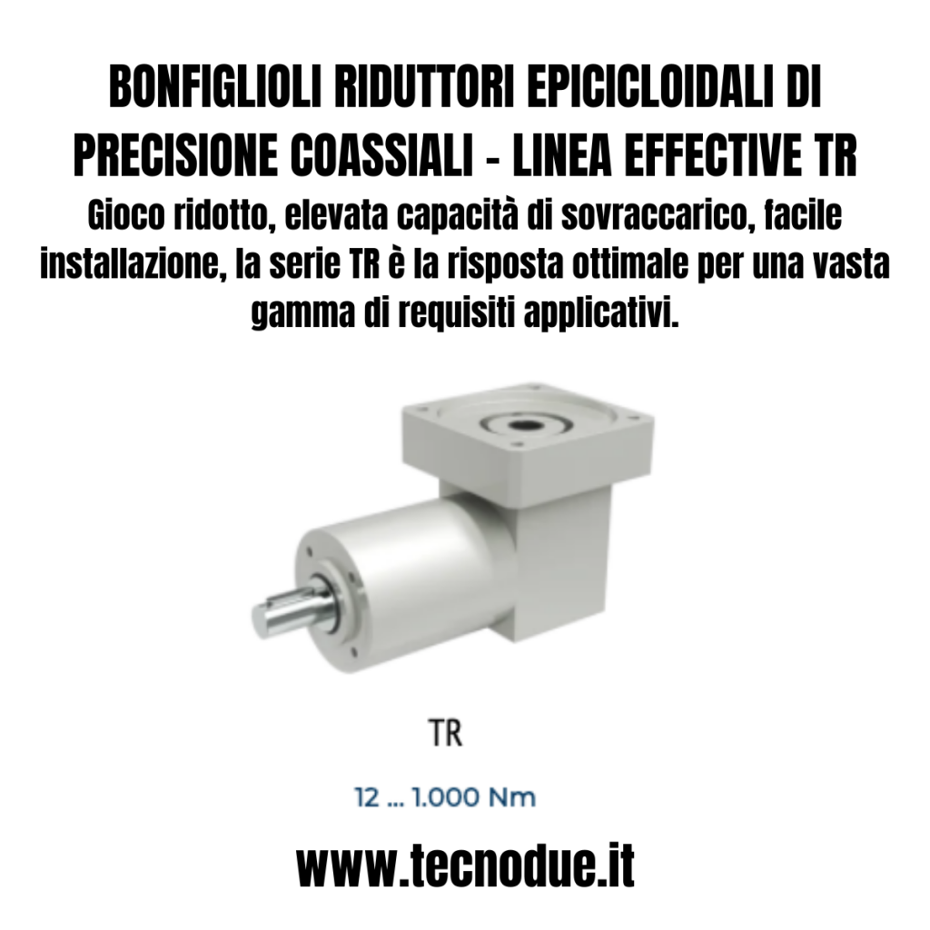 Bonfiglioli RIDUTTORI EPICICLOIDALI DI PRECISIONE - linea effective tr